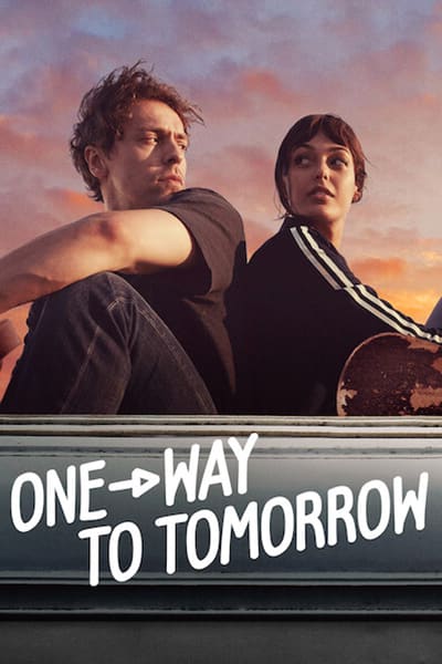 دانلود فیلم One-Way to Tomorrow 2020 (یک طرفه برای فردا) دوبله فارسی