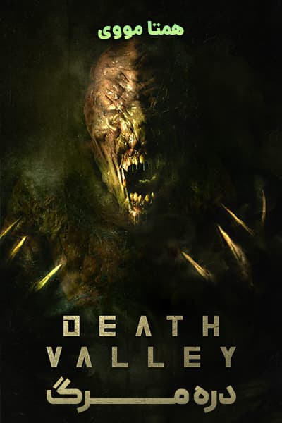 دانلود فیلم دره مرگ دوبله فارسی Death Valley 2021
