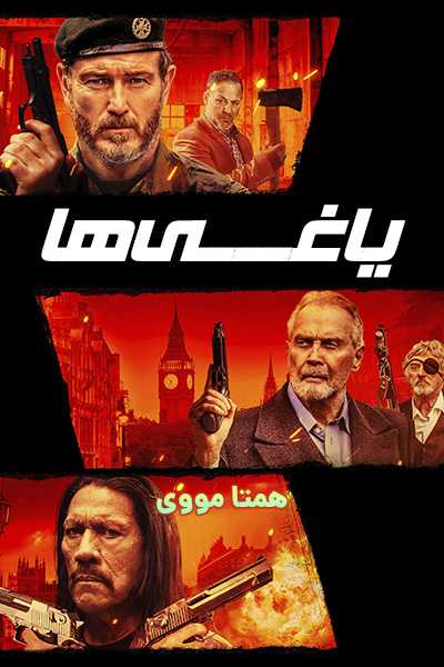 دانلود فیلم یاغی ها دوبله فارسی Renegades 2022